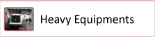 Heavy Equipments 