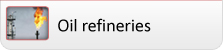 Oil refineries